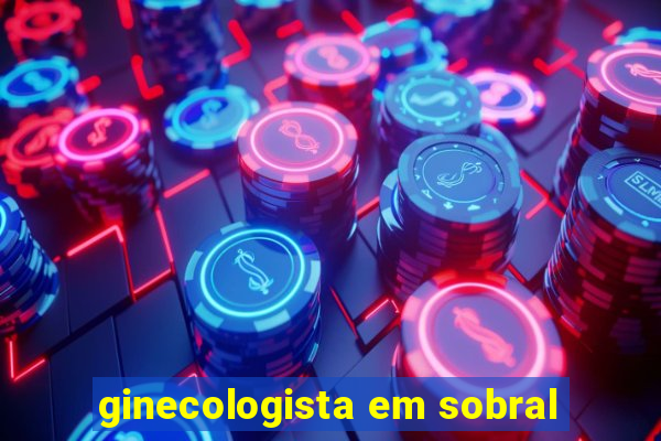 ginecologista em sobral