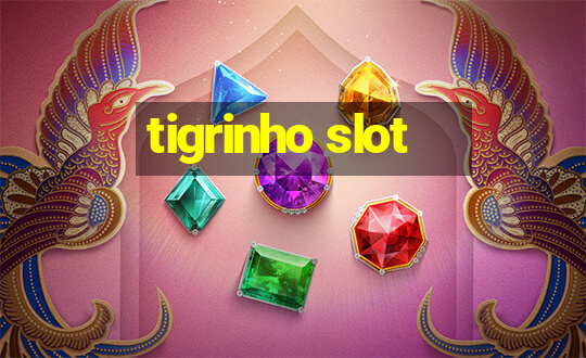 tigrinho slot