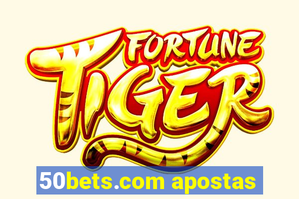 50bets.com apostas