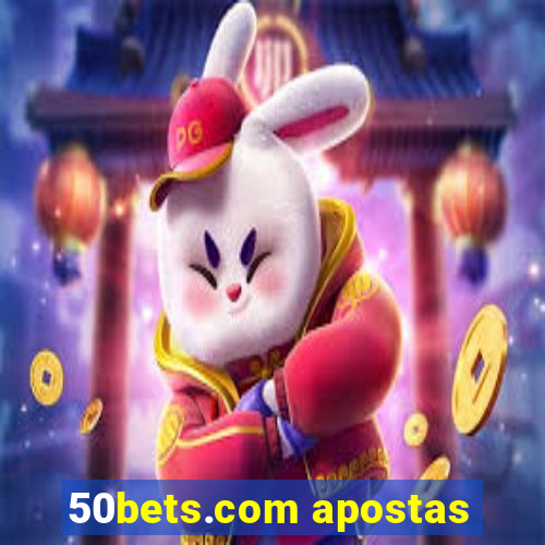 50bets.com apostas