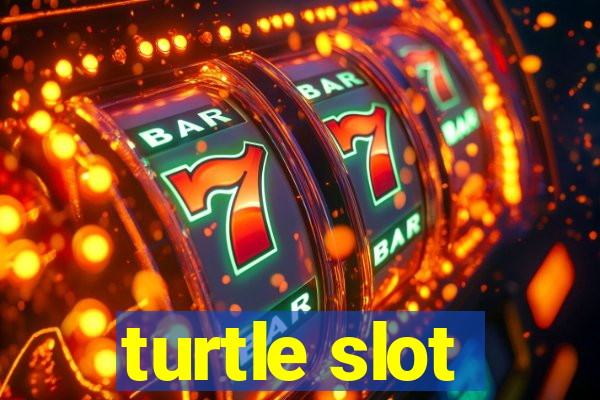 turtle slot