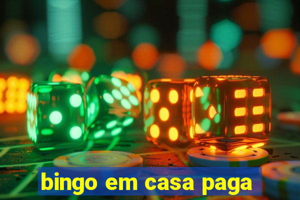 bingo em casa paga