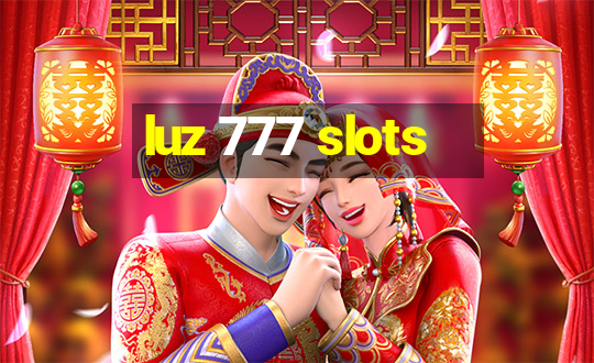 luz 777 slots