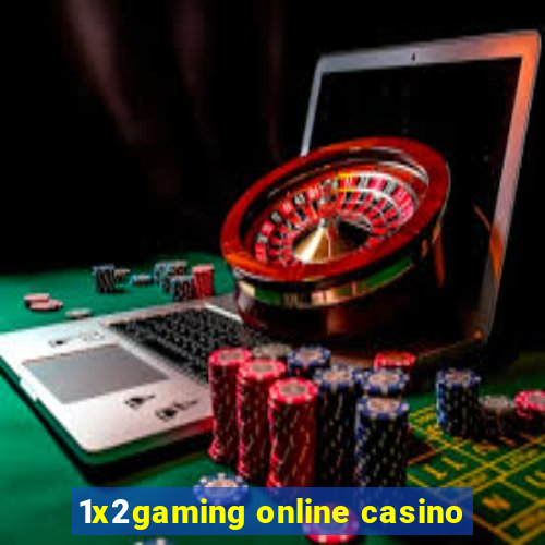 1x2gaming online casino