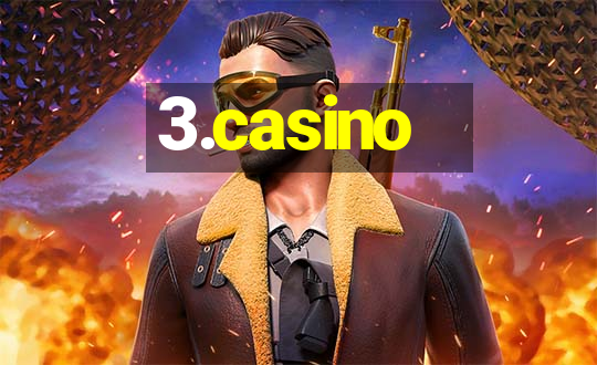 3.casino