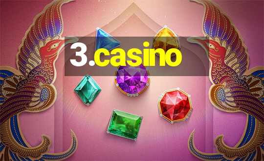 3.casino