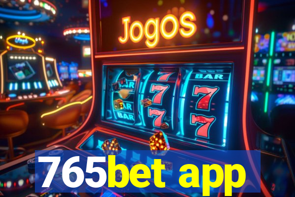 765bet app