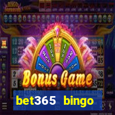 bet365 bingo welcome bonus