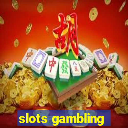 slots gambling