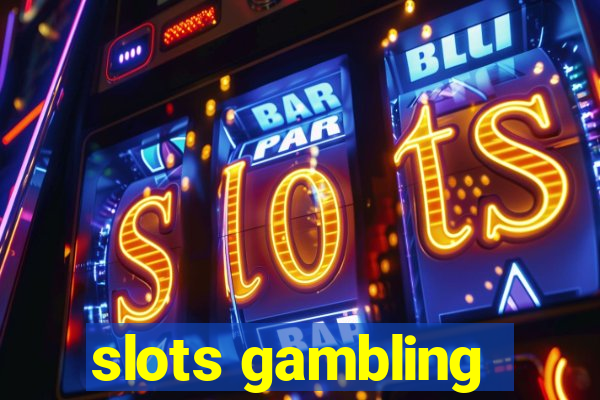 slots gambling