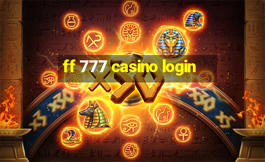 ff 777 casino login