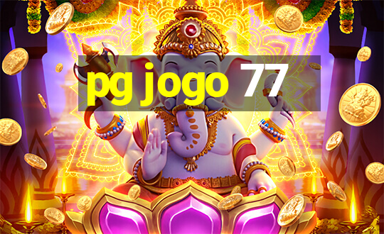 pg jogo 77