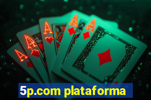 5p.com plataforma