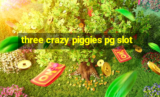 three crazy piggies pg slot