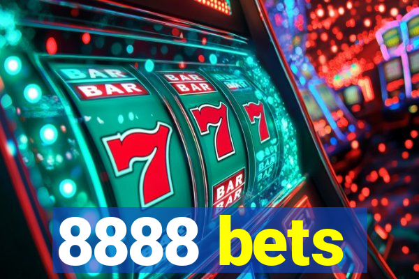 8888 bets