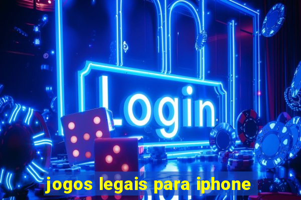 jogos legais para iphone