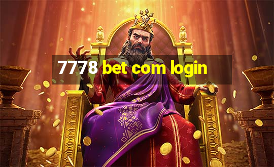 7778 bet com login