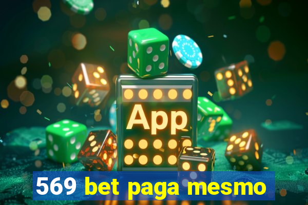 569 bet paga mesmo