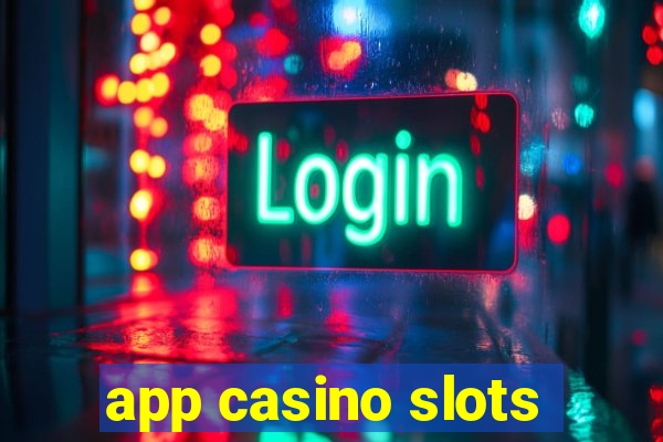 app casino slots