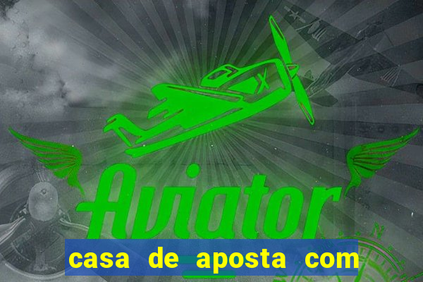 casa de aposta com conta demo