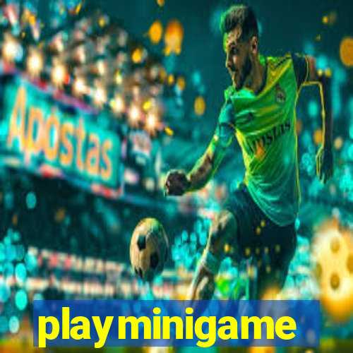 playminigame