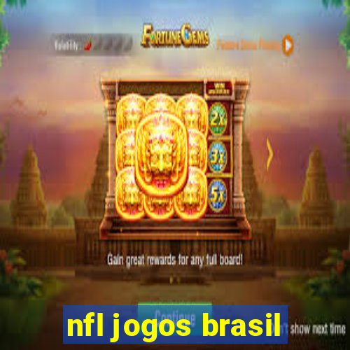 nfl jogos brasil