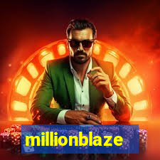 millionblaze