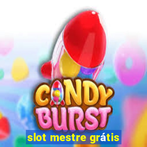 slot mestre grátis