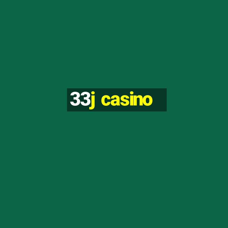 33j casino