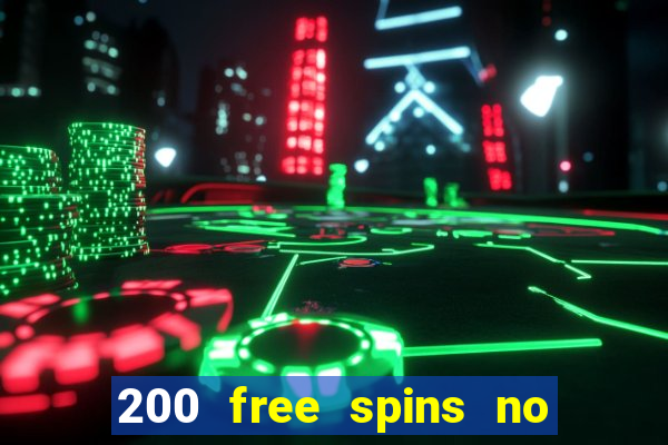 200 free spins no deposit usa casinos