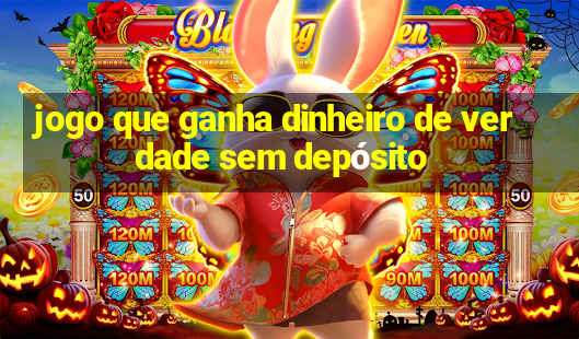 jogo que ganha dinheiro de verdade sem depósito