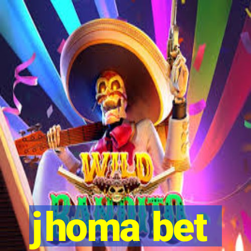 jhoma bet