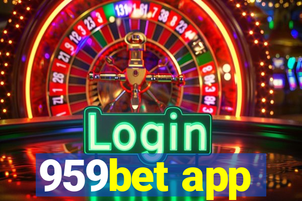 959bet app