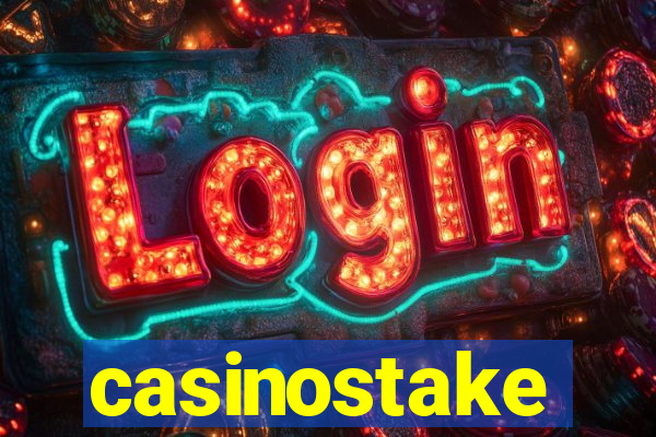 casinostake