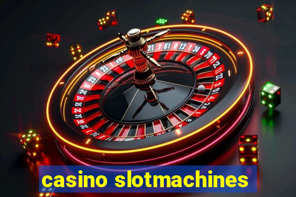 casino slotmachines