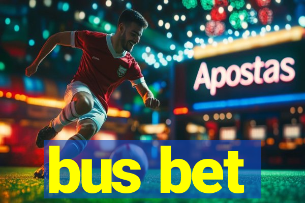 bus bet