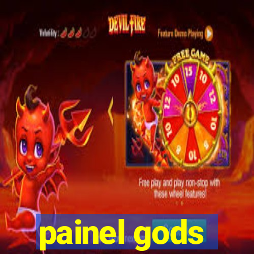 painel gods