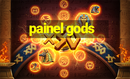 painel gods