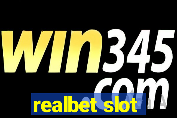 realbet slot