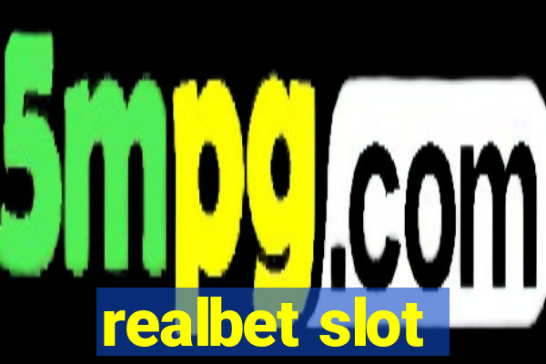 realbet slot