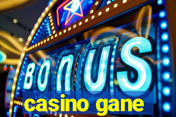 casino gane