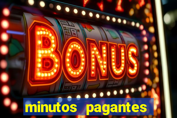 minutos pagantes slots pg