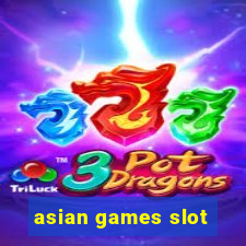 asian games slot