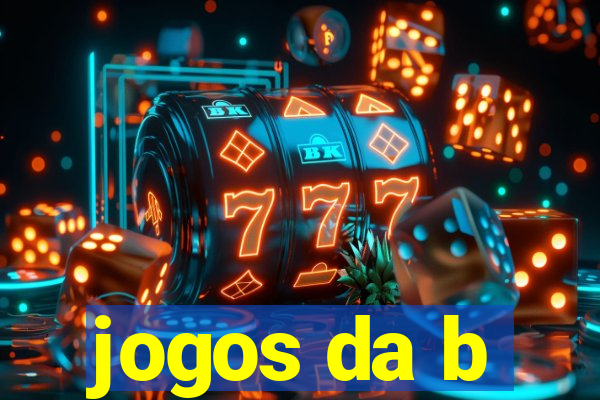 jogos da b