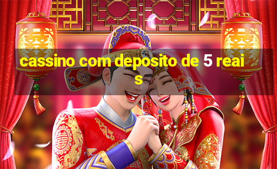 cassino com deposito de 5 reais