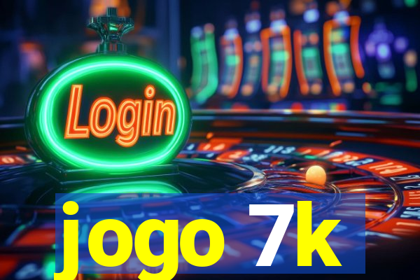 jogo 7k