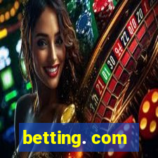 betting. com