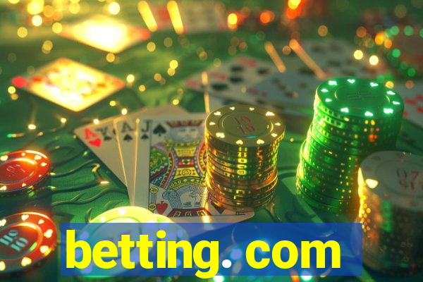 betting. com