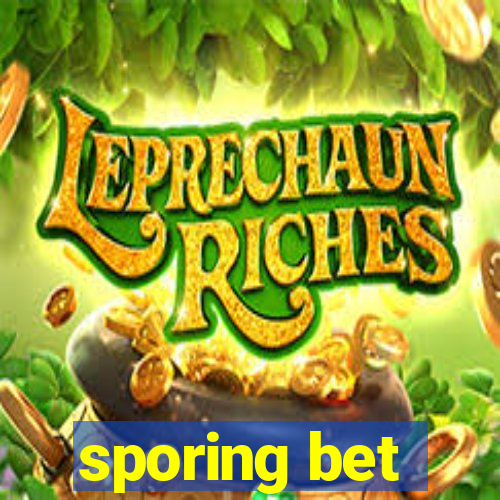 sporing bet