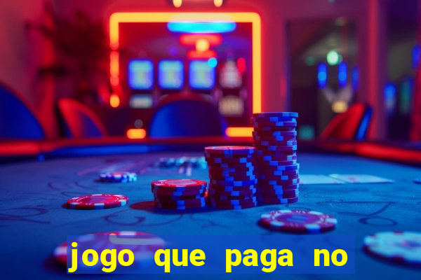 jogo que paga no cadastro sem dep贸sito